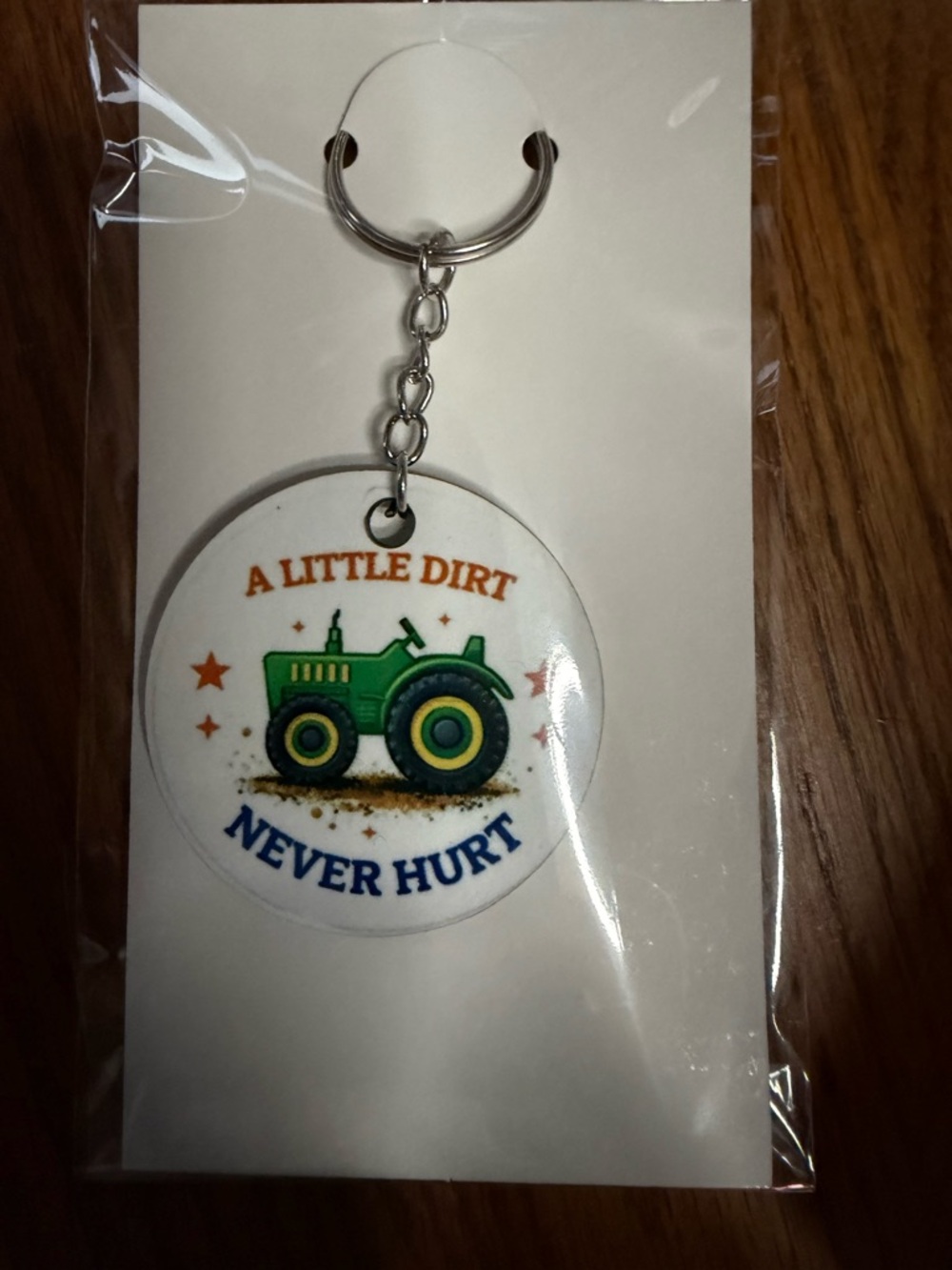 A Little Dirt Never Hurt Tractor Keychain